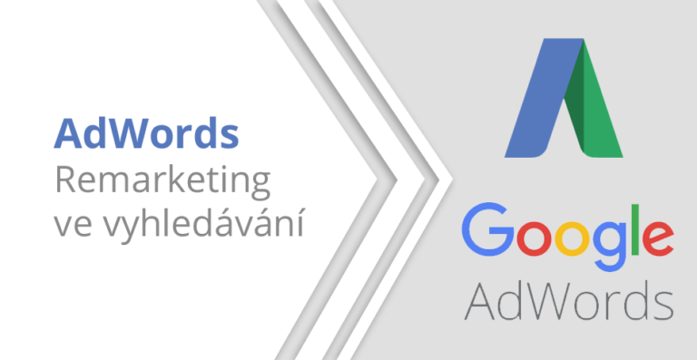 AdWords - RLSA - Remarketing ve vyhledávání